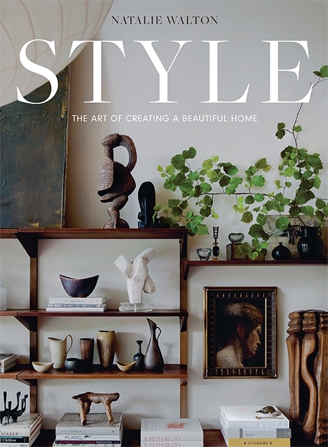 Book cover image - Style: The Art of Creating a Beautiful Home