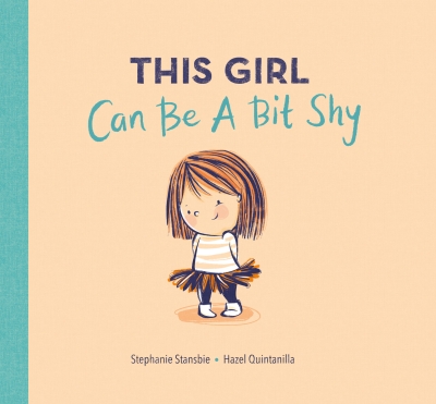 Book cover image - This Girl Can Be a Bit Shy