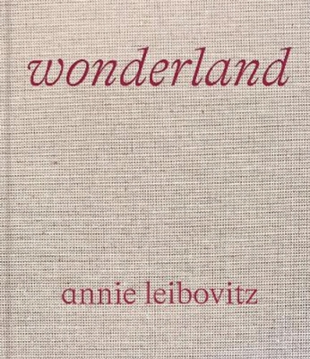 Book cover image - Annie Leibovitz: Wonderland