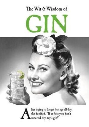 Book cover image - Wit & Wisdom of Gin