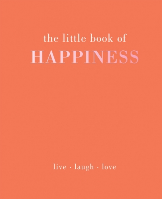 Book cover image - The Little Book of Happiness