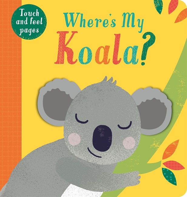 Book cover image - Where’s My Koala?