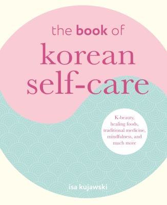 Book cover image - The Book of Korean Self-Care