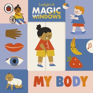 Book cover image - Magic Windows: My Body