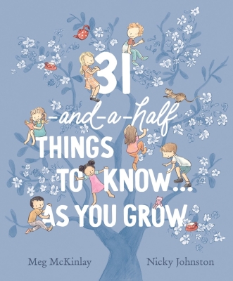 Book cover image - 31-and-a-half things to know ... as you grow