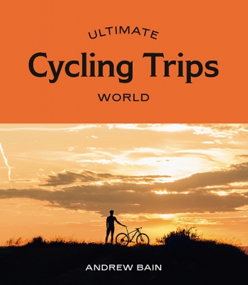 Book cover image - Ultimate Cycling Trips: World