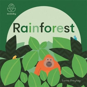 Book cover image - Rainforests: Eco Baby
