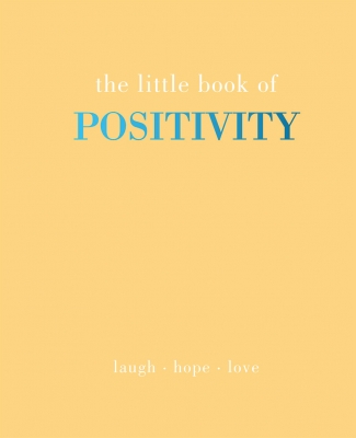 Book cover image - The Little Book of Positivity