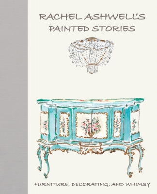 Book cover image - Rachel Ashwell’s Painted Stories