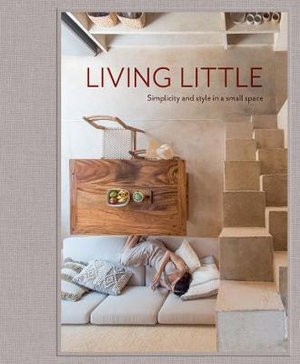 Book cover image - Living Little: Simplicity and Style in a Small Space