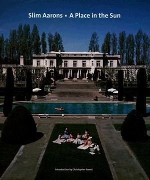 Book cover image - Slim Aarons: A Place in the Sun