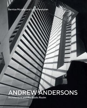 Book cover image - Andrew Andersons: Architecture and the Public Realm
