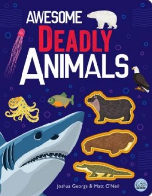 Book cover image - Awesome Deadly Animals