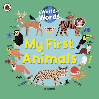 Book cover image - My First Animals 