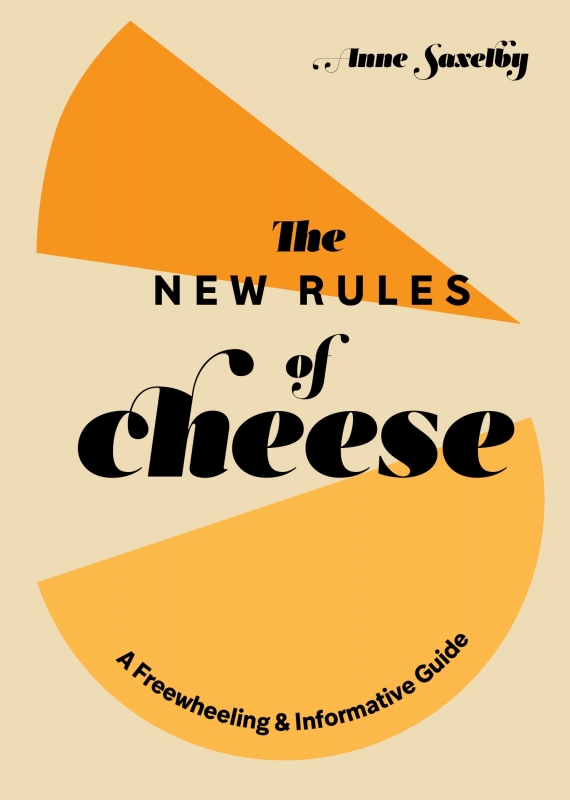 Book cover image - The New Rules of Cheese