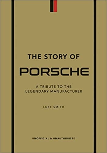 Book cover image - The Story of Porsche