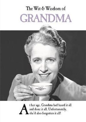 Book cover image - Wit & Wisdom of Grandma