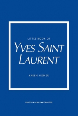 Book cover image - Little Book of Yves Saint Laurent