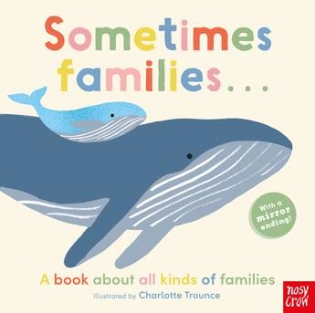 Book cover image - Sometimes Families…