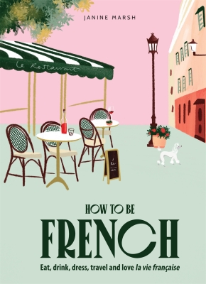 Book cover image - How to be French