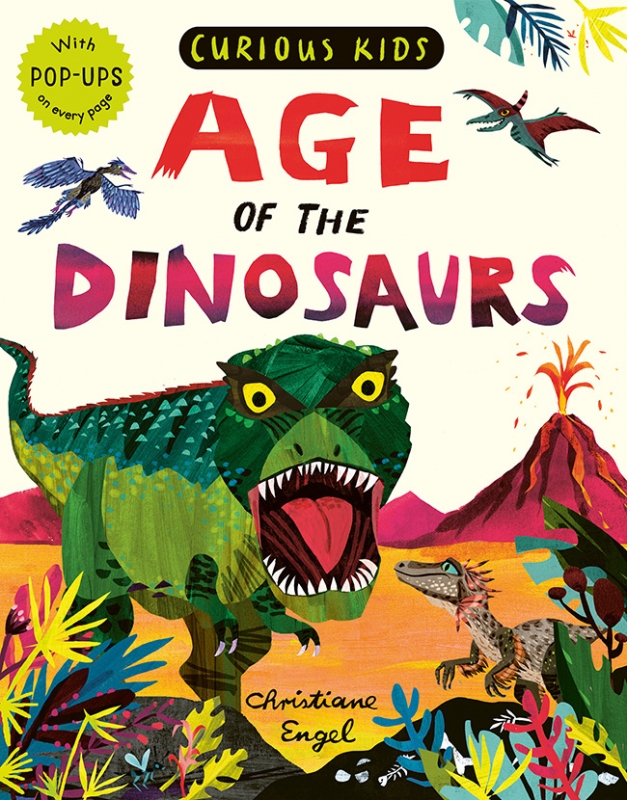 Book cover image - Curious Kids: Age of the Dinosaurs