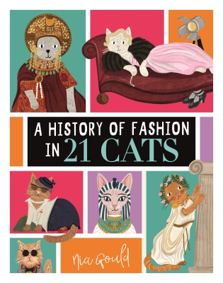 Book cover image - A History of Fashion in 21 Cats