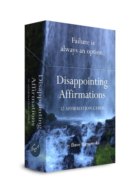 Book cover image - Disappointing Affirmations Deck