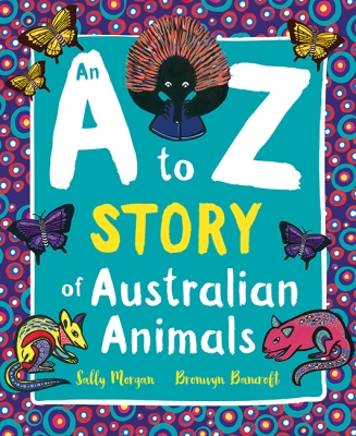 Book cover image - An A to Z Story of Australian Animals