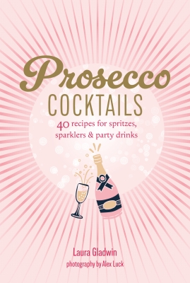 Book cover image - Prosecco Cocktails