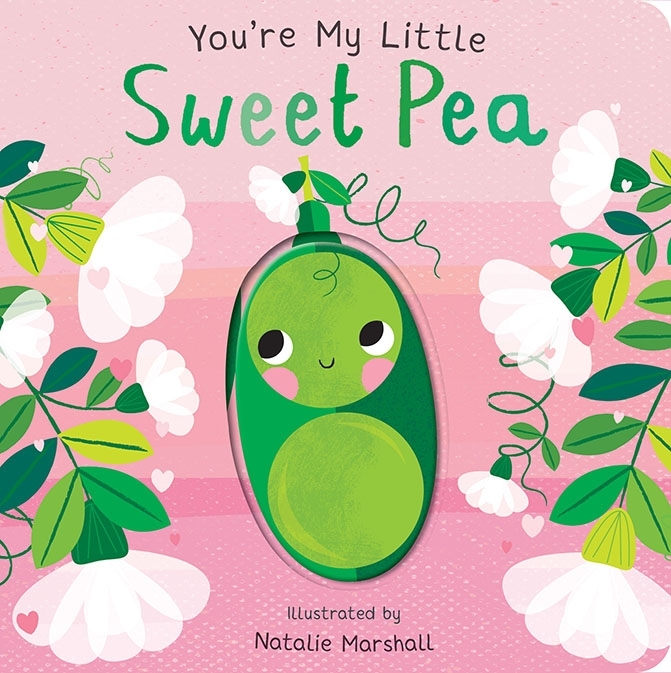 Book cover image - You’re My Little Sweet Pea