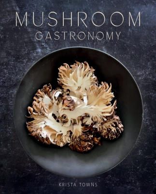 Book cover image - Mushroom Gastronomy