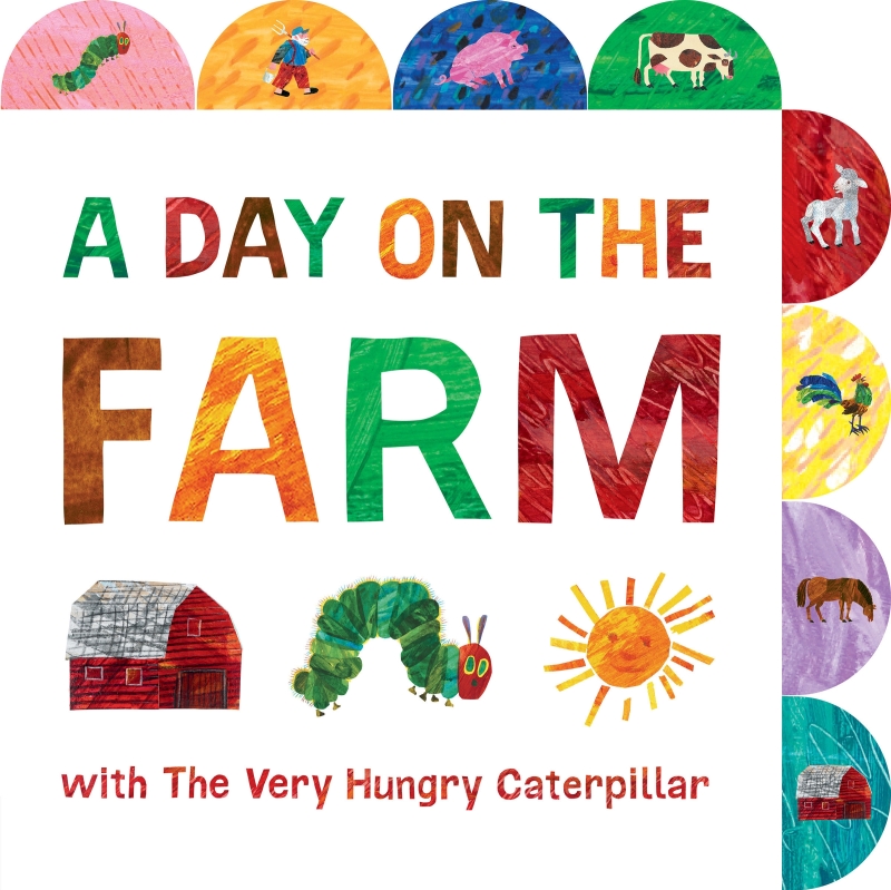 Book cover image - Day On The Farm With The Very Hungry Caterpillar