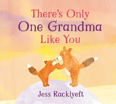 Book cover image - There’s Only One Grandma Like You