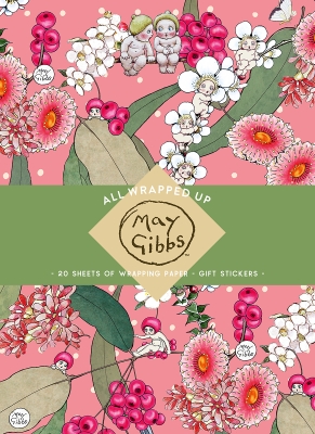 Book cover image - All Wrapped Up: May Gibbs