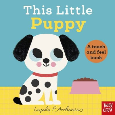 Book cover image - This Little Puppy: A Touch and Feel Book