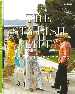 Book cover image - The Stylish Life - Cocktail Parties