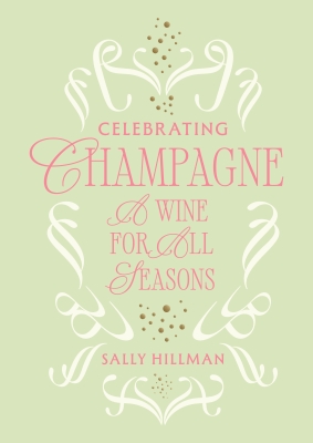 Book cover image - Celebrating Champagne: A Wine For All Seasons