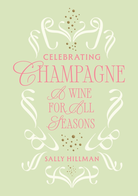 Book cover image - Celebrating Champagne: A Wine For All Seasons