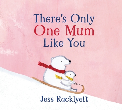 Book cover image - There’s Only One Mum Like You