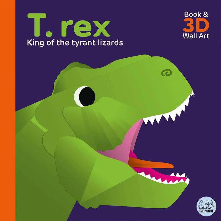 Book cover image - T. rex - King of the Tyrant Lizards