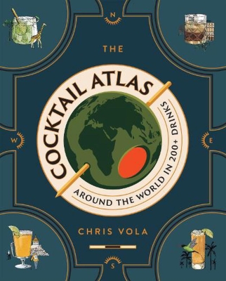 Book cover image - The Cocktail Atlas