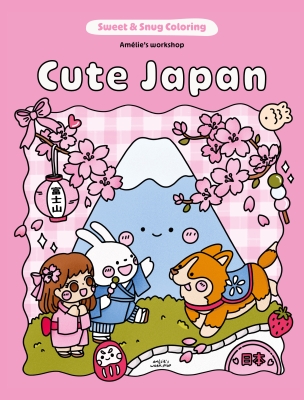 Book cover image - Sweet & Snug Coloring: Cute Japan
