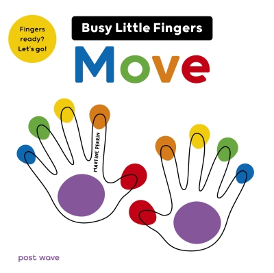 Book cover image - Busy Little Fingers: Move
