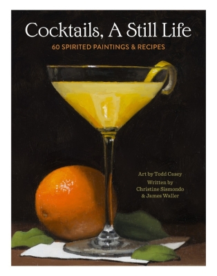 Book cover image - Cocktails, A Still Life