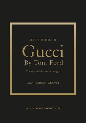 Book cover image - Little Book of Gucci by Tom Ford