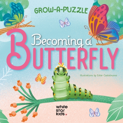 Book cover image - Grow-a-Puzzle. Becoming Butterfly