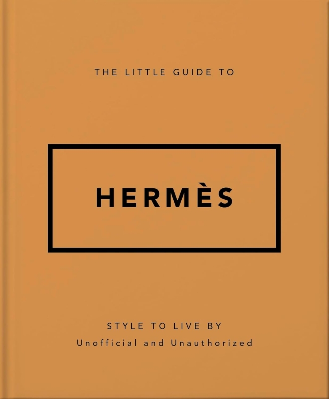 Book cover image - The Little Guide to Hermès