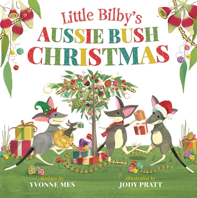 Book cover image - Little Bilby’s Aussie Bush Christmas