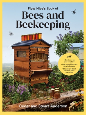 Book cover image - Flow Hive’s Book of Bees and Beekeeping