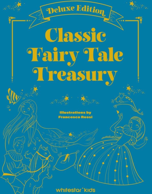 Book cover image - Classic Fairy Tale Treasury 